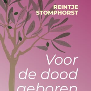 Voor de dood geboren